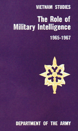 The Role of Military Intelligence 1965-1967