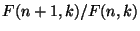 $F(n+1,k)/F(n,k)$