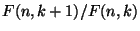 $F(n,k+1)/F(n,k)$